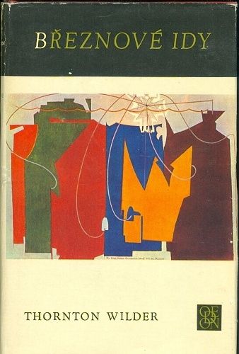 Breznove idy - Wilder Thornton | antikvariat - detail knihy
