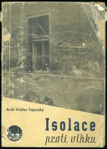 Isolace proti vlhku - Tajovsky Vaclav arch | antikvariat - detail knihy