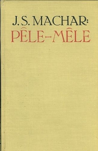 Pele  Mele - Machar Josef Svatopluk | antikvariat - detail knihy
