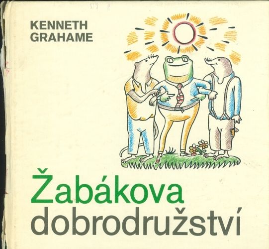 Zabakova dobrodruzstvi - Grahame Kenneth | antikvariat - detail knihy