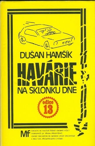 Havarie na sklonku dne - Hamsik Dusan | antikvariat - detail knihy