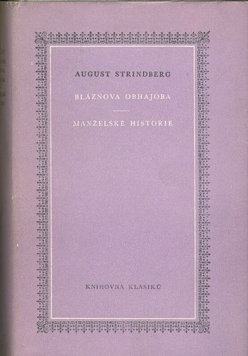 Blaznova obhajoba Manzelske historie - Strindberg August | antikvariat - detail knihy