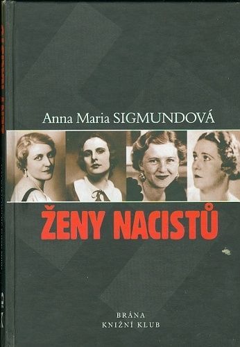 Zeny nacistu - Sigmundova Anna Maria | antikvariat - detail knihy