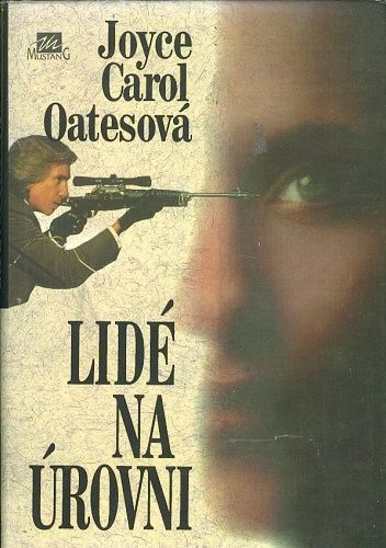 Lide na urovni - Oatesova Joyce Carol | antikvariat - detail knihy