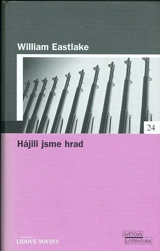 Hajili jsme hrad - Eastlake William | antikvariat - detail knihy