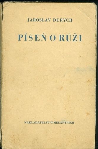 Pisen o ruzi - Durych Jaroslav | antikvariat - detail knihy
