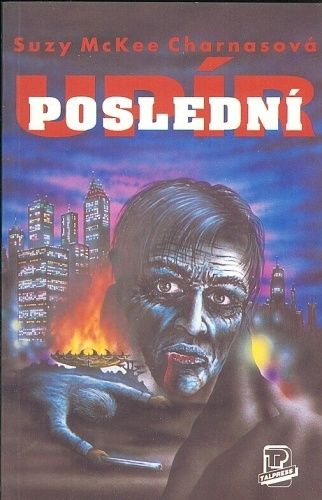 Posledni upir - Charnasova Mc Kee Suzy | antikvariat - detail knihy