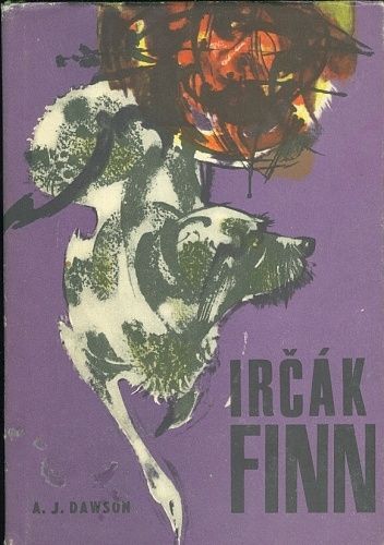 Ircak Finn - Dawson A J | antikvariat - detail knihy