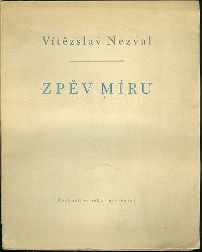 Zpev miru - Nezval Vitezslav | antikvariat - detail knihy
