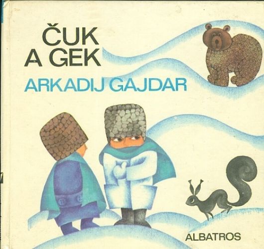 Cuk a Gek - Gajdar Arkadij | antikvariat - detail knihy