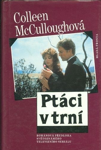 Ptaci v trni - McCulloughova Colleen | antikvariat - detail knihy