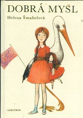 Dobra mysl - Smahelova Helena | antikvariat - detail knihy