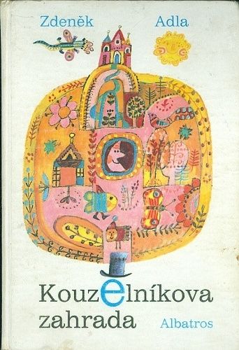 Kouzelnikova zahrada - Adla Zdenek | antikvariat - detail knihy