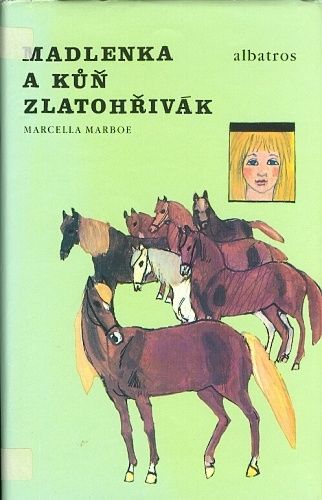 Madlenka a kun Zlatohrivak - Marboe Marcella | antikvariat - detail knihy