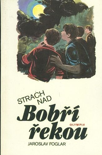 Strach na Bobri rekou - Foglar Jaroslav | antikvariat - detail knihy