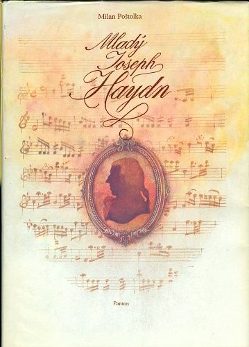 Mlady Josef Haydn - Postolka Milan | antikvariat - detail knihy