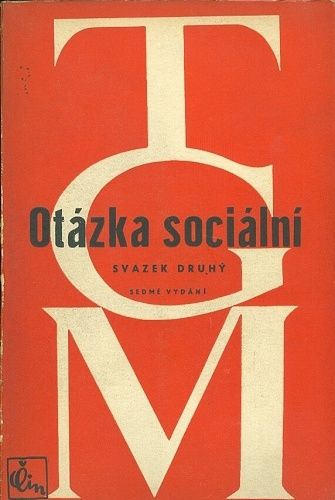 Otazka socialni I  II Zaklady Marxismu Filosoficke a sociologicke - Masaryk T G | antikvariat - detail knihy