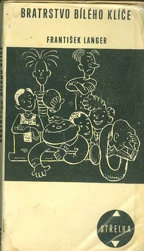 Bratrstvo bileho klice - Langer Frantisek | antikvariat - detail knihy