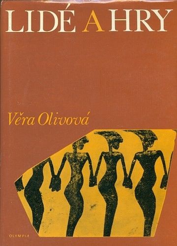 Lide a hry - Olivova Vera | antikvariat - detail knihy