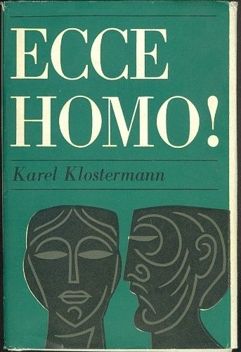 Ecce homo - Klostermann Karel | antikvariat - detail knihy