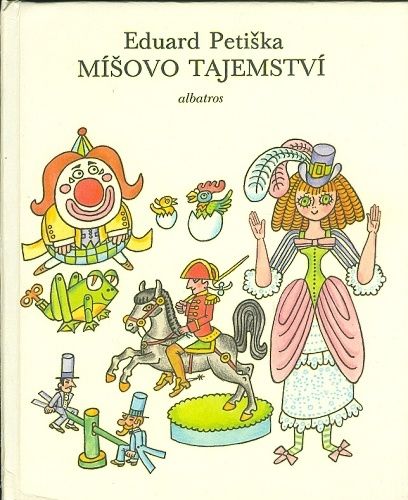 Misovo tajemstvi - Petiska Eduard | antikvariat - detail knihy