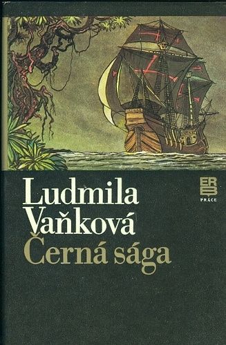 Cerna saga - Vankova Ludmila | antikvariat - detail knihy
