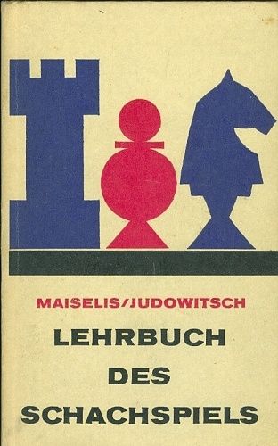 Lehrbuch des Schachspiels - Maiselis  Judowitsch | antikvariat - detail knihy