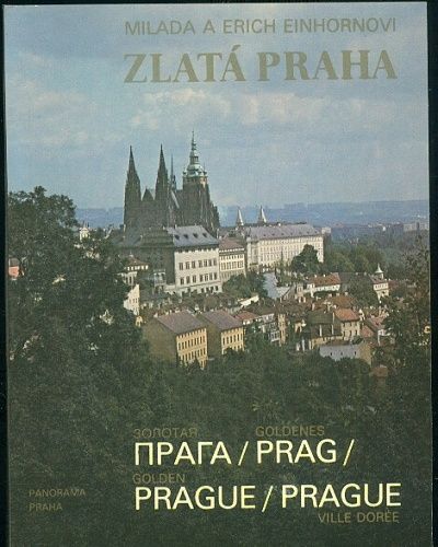 Zlata Praha - Einhornovi Milada a Erich | antikvariat - detail knihy
