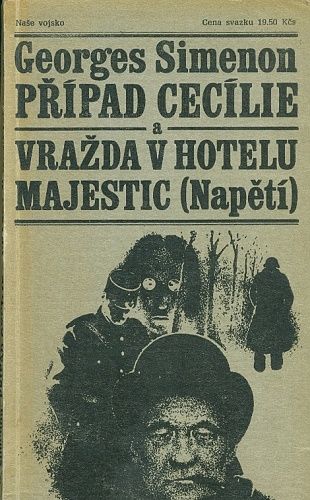 Pripad Cecilie a Vrazda v hotelu Majestic - Simenon Geotges | antikvariat - detail knihy