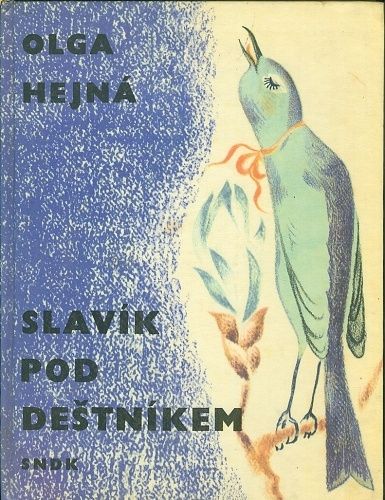 Slavik pod destnikem - Hejna Olga | antikvariat - detail knihy