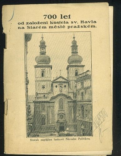 700 let od zalozeni kostela sv Havla na Starem meste prazskem | antikvariat - detail knihy