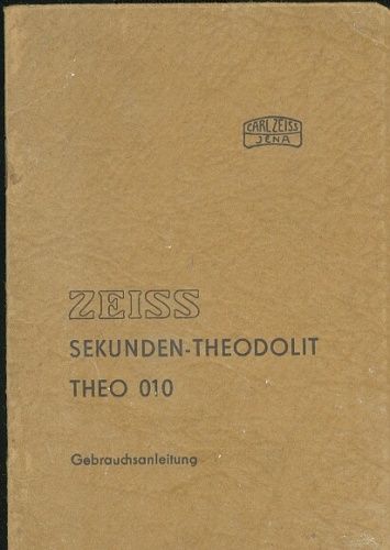 ZEISS Sekunden  Theodolit Theo 010 | antikvariat - detail knihy