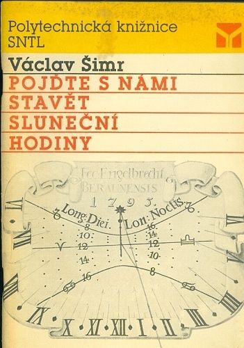 Pojdte s nami stavet slunecni hodiny - Simr Vaclav | antikvariat - detail knihy