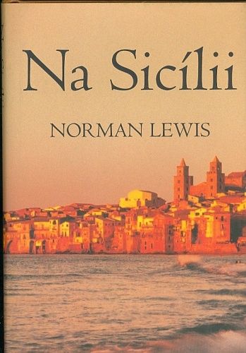 Na Sicilii - Lewis Norman | antikvariat - detail knihy