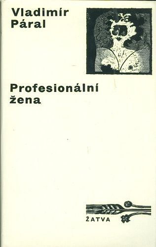 Profesionalni zena - Paral Vladimir | antikvariat - detail knihy