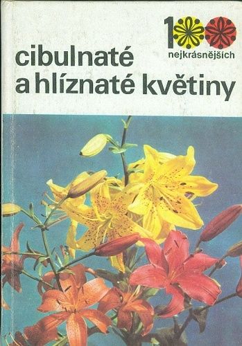 Cibulnate a hliznate kvetiny - Vanek  Vaclavik | antikvariat - detail knihy