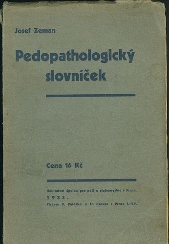 Pedopathologicky slovnicek - Zeman Josef | antikvariat - detail knihy