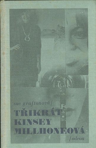 Trikrat Kinsey Millhoneova - Graftonova Sue | antikvariat - detail knihy