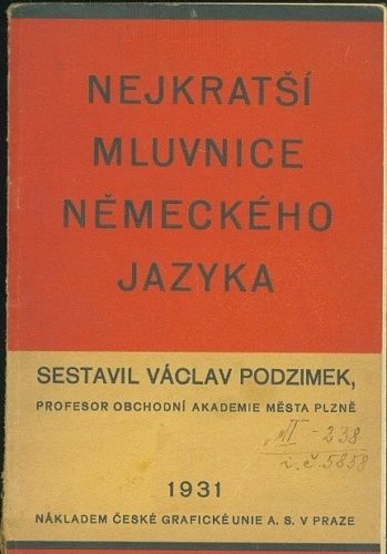 Nejkratsi mluvnice nemeckeho jazyka - Podzimek Vaclav | antikvariat - detail knihy
