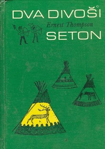 Dva divosi - Seton Ernest Thompsom | antikvariat - detail knihy