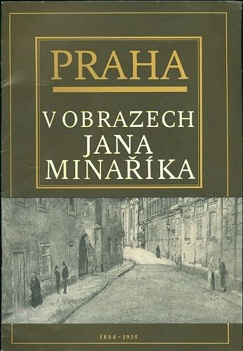 Praha v obrazech Jana Minarika | antikvariat - detail knihy