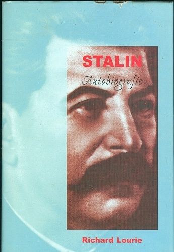 Stalin Autobiografie - Lourie Richard | antikvariat - detail knihy