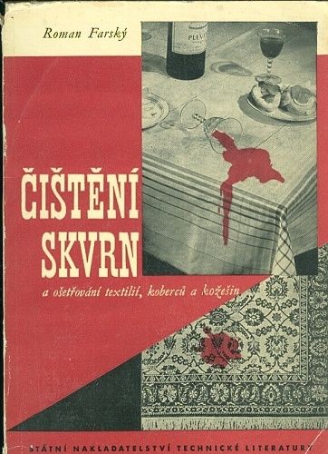Cisteni skvrn a osetrovani textilii kobercu a kozesin - Farsky Roman | antikvariat - detail knihy