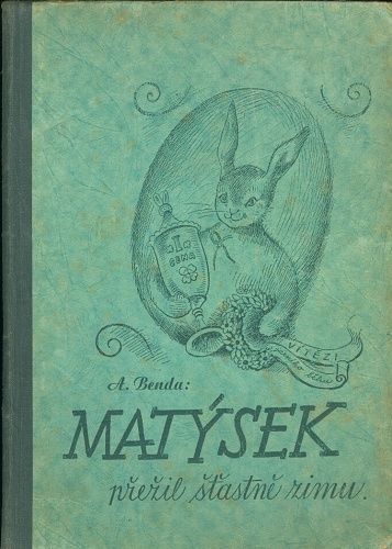 Matysek prezil stastne zimu - Benda Antonin | antikvariat - detail knihy