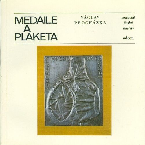 Medaile a plaketa - Prochazka Vaclav | antikvariat - detail knihy