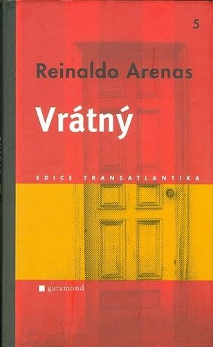 Vratny - Arenas Reinaldo | antikvariat - detail knihy