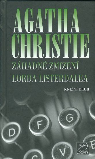 Zahadne zmizeni lorda Listerdalea - Christie Agatha | antikvariat - detail knihy