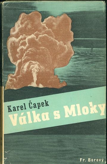 Valka s Mloky - Capek Karel | antikvariat - detail knihy