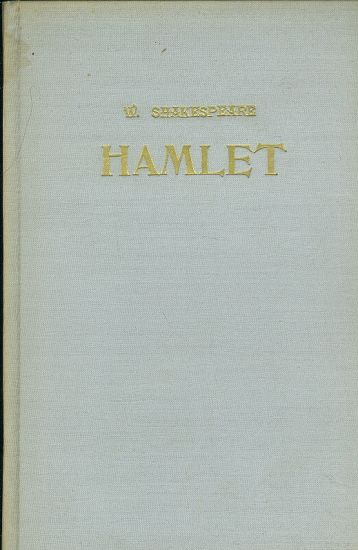 Hamlet kralevic dansky - Shakespeare William | antikvariat - detail knihy