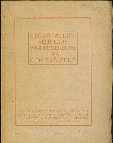 Vejir lady Windermereove  Hra o dobre zene  bibliografie dila O Wilda v ceskych prekladech - Wilde Oscar | antikvariat - detail knihy